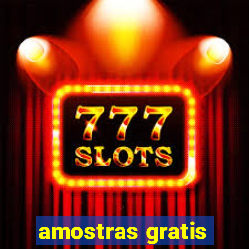 amostras gratis